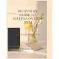 BEGINNERS GUIDE TO SELLING ON eBay 2024.: The art of a successful eBay selling. - Paperback