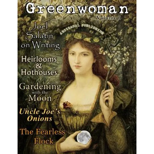 Greenwoman Volume 6: Moon Gardening - Paperback
