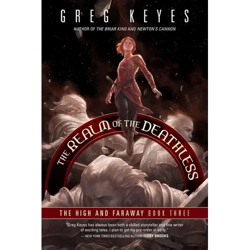 The Realm of the Deathless: The High and Faraway, Book Three - Paperback