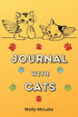 Journal with Cats: Amazing Cat Journal themed Cute Cat lovers journal - Paperback