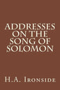 Addresses on the Song of Solomon - Paperback