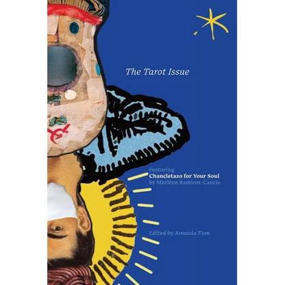 The Tarot Issue: Chancletazo for Your Soul, An Aster(ix) Anthology, December 2022 - Paperback