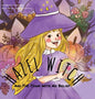 HAZEL WITCH And The Town With No Belief - Hardcover