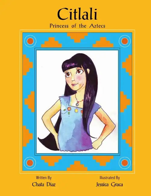 Citlali Princess of the Aztecs - Paperback