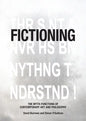 Fictioning: The Myth-Functions of Contemporary Art and Philosophy - Paperback