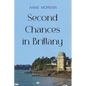 Second Chances in Brittany - Paperback