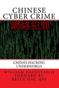 Chinese Cyber Crime: China's Hacking Underworld - Paperback
