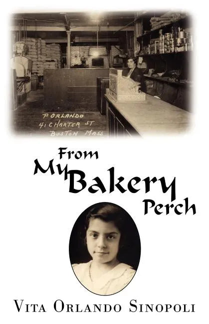 From My Bakery Perch - Paperback