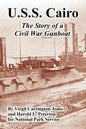U.S.S. Cairo: The Story of a Civil War Gunboat - Paperback
