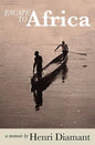 Escape to Africa - Paperback