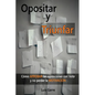 Opositar y Triunfar: Cómo Aprobar las oposiciones con nota y no perder la Motivación - Paperback