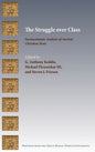 The Struggle over Class: Socioeconomic Analysis of Ancient Christian Texts - Hardcover