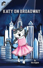 Katy on Broadway - Hardcover