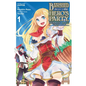 Banished from the Hero's Party, I Decided to Live a Quiet Life in the Countryside, Vol. 1 (Manga) - Paperback