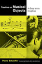 Treatise on Musical Objects: An Essay Across Disciplines Volume 20 - Paperback