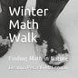 Winter Math Walk: Finding Math in Nature - Paperback