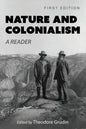 Nature and Colonialism: A Reader - Paperback