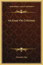 An Essay On Criticism - Hardcover