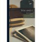 You and I: Poems - Paperback