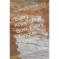 "Every Knee Shall Bow, Every Tongue Confess": 31 Days of Revelation - Paperback