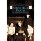 Seton Hall Pirates: A Basketball History - Hardcover