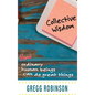 Collective Wisdom - Hardcover