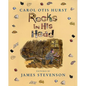 Rocks in His Head - Hardcover