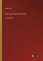 The Last of the Plainsmen: in large print - Paperback