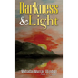 Darkness & Light - Hardcover