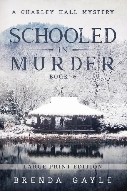 Schooled in Murder: Large Print - Paperback