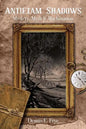 Antietam Shadows: Mystery, Myth & Machination - Paperback