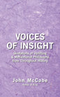 Voices of Insight: Quotations of Uplifting & Motivational Philosophy from throughout History - Paperback