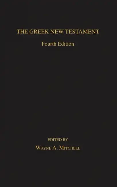 The Greek New Testament: Fourth Edition - Hardcover
