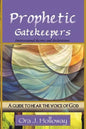 Prophetic Gatekeepers - Paperback