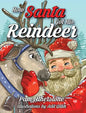 How Santa Got His Reindeer - Hardcover
