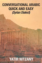 Conversational Arabic Quick and Easy: Syrian Dialect - Paperback