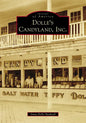 Dolle's Candyland, Inc. - Paperback