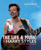 The Life and Music of Harry Styles - Hardcover