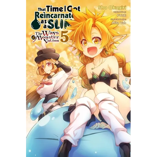 That Time I Got Reincarnated as a Slime, Vol. 5 (Manga): The Ways of the Monster Nation - Paperback