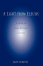 A Light from Eleusis: A Study of Ezra Pound's Cantos - Paperback