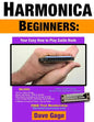 Harmonica Beginners - Your Easy How to Play Guide Book - Paperback