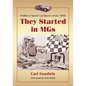 They Started in MGs: Profiles of Sports Car Racers of the 1950s - Paperback