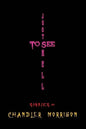 Just to See Hell - Paperback