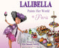 Lalibella Paints Her World: In Paris - Hardcover