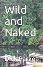 Wild and Naked - Paperback