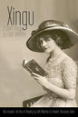 Xingu: A Short Story: Also Includes The Vice of Reading and Reader Discussion Guide - Paperback