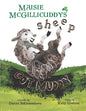 Maisie McGillicuddy's Sheep Got Muddy - Paperback