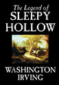 The Legend of Sleepy Hollow by Washington Irving, Fiction, Classics - Hardcover