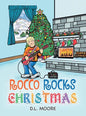Rocco Rocks Christmas - Hardcover