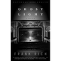 Ghost Light: A Memoir - Paperback